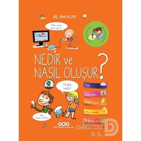YKY / BİL BAKALIM NEDİR VE NASIL OLUŞUR? YKY / BİL BAKALIM NEDİR VE NASIL OLUŞUR?