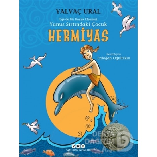 YKY / HERMİYAS -YUNUS SIRTINDAKİ ÇOCUK