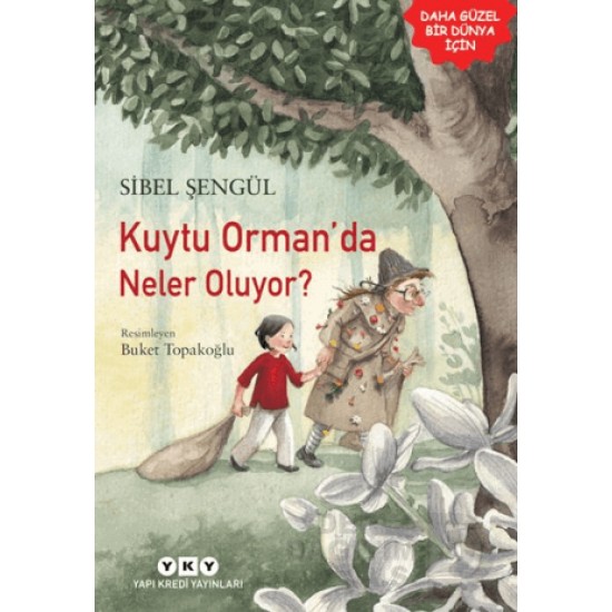 YKY / KUYTU ORMANDA NELER OLUYOR ? YKY / KUYTU ORMANDA NELER OLUYOR ?