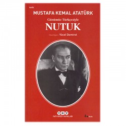 YKY / GÜNÜMÜZ TÜRKÇESİ İLE NUTUK