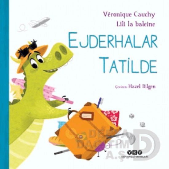 YKY / EJDERHALAR TATİLDE YKY / EJDERHALAR TATİLDE