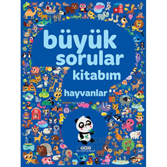 YKY / BÜYÜK SORULAR KİTABIM - HAYVANLAR