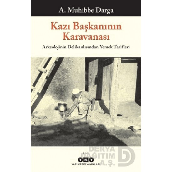YKY / KAZI BAŞKANININ KARAVANASI YKY / KAZI BAŞKANININ KARAVANASI