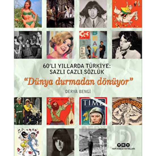 YKY / 60 LI YILLARDA TÜRKİYE - SAZLI CAZLI SÖZLÜK (CİLTSİZ) YKY / 60 LI YILLARDA TÜRKİYE - SAZLI CAZLI SÖZLÜK (CİLTSİZ)