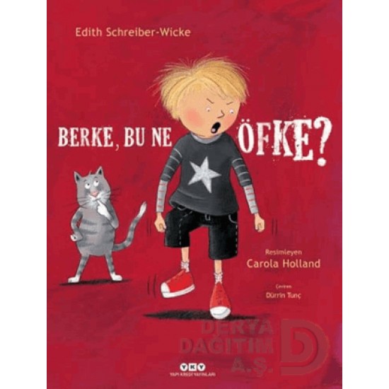 YKY / BERKE BU NE ÖFKE ? - CİLTSİZ YKY / BERKE BU NE ÖFKE ? - CİLTSİZ