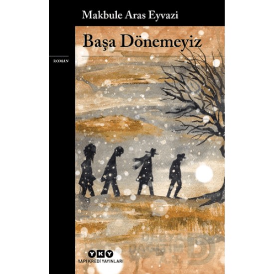 YKY / BAŞA DÖNEMEYİZ YKY / BAŞA DÖNEMEYİZ