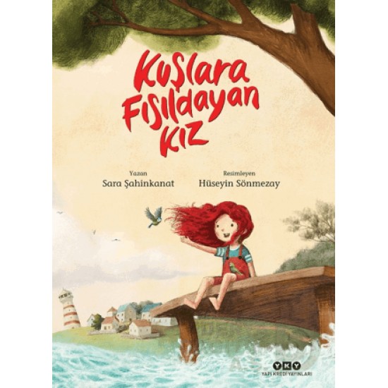YKY / KUŞLARA FISILDAYAN KIZ YKY / KUŞLARA FISILDAYAN KIZ