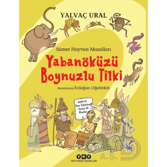 YKY / YABANÖKÜZÜ BOYNUZLU TİLKİ /  SÜMER HAYVAN MASALLARI