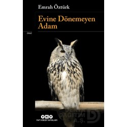 YKY / EVİNE DÖNEMEYEN ADAM