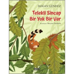 YKY / TEKERLEKLİ SİNCAP BİR YOK BİR VAR