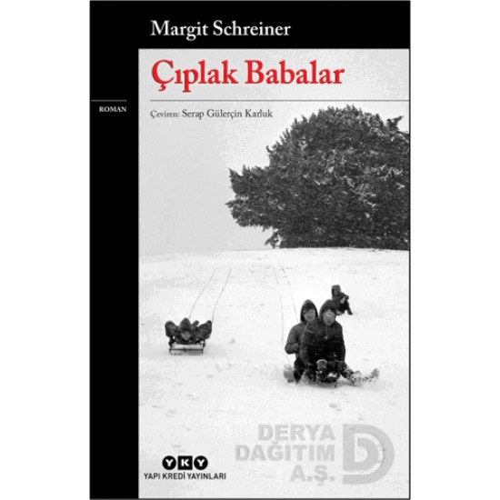 YKY / ÇIPLAK BABALAR YKY / ÇIPLAK BABALAR
