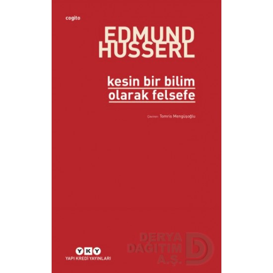 YKY / KESİN BİR BİLGİ OLARAK FELSEFE YKY / KESİN BİR BİLGİ OLARAK FELSEFE
