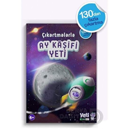 YEŞİLAY YAYINLARI /  ÇIKARTMALARLA - AY KAŞİFİ YETİ