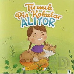 YEŞİLAY YAYINLARI /  TIRMIK PİS KOKULAR ALIYOR