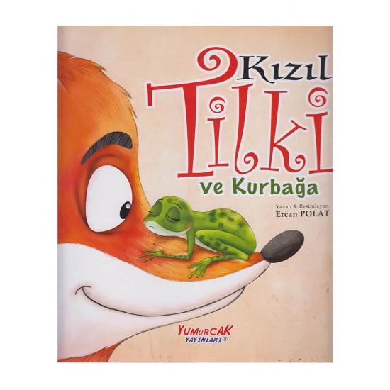 YUMURCAK / KIZIL TİLKİ VE KURBAĞA