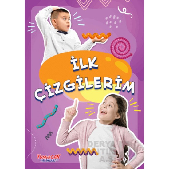 YUMURCAK / İLK ÇİZGİLERİM