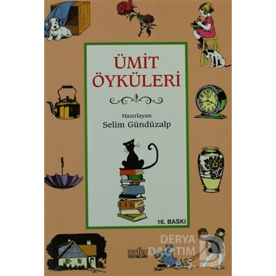 ZAFER YAY / ÜMİT ÖYKÜLERİ