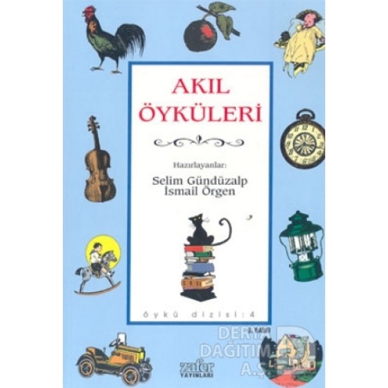 ZAFER YAY / AKIL ÖYKÜLERİ