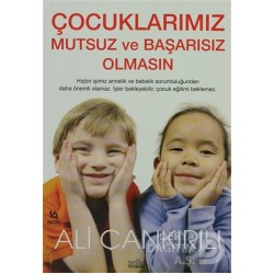 ZAFER YAY/ COCUKLARIMIZ MUTSUZ VE BAŞARISIZ OLMASI