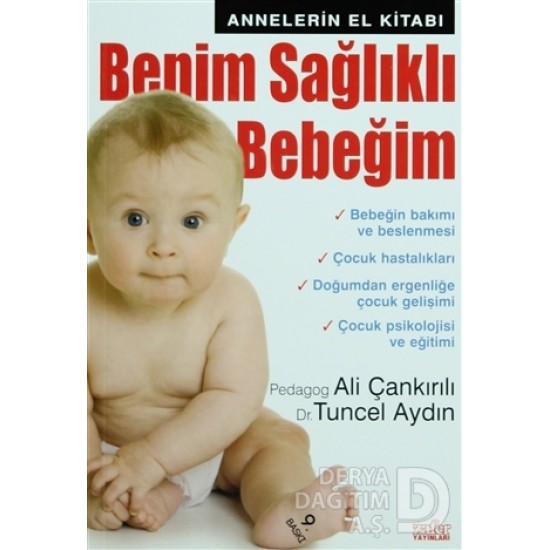 ZAFER YAY / BENİM SAĞLIKLI BEBEĞİM