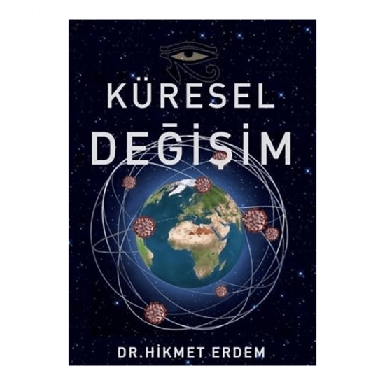 ZİNDE YAY / KÜRESEL DEĞİŞİM - HİKMET ERDEM